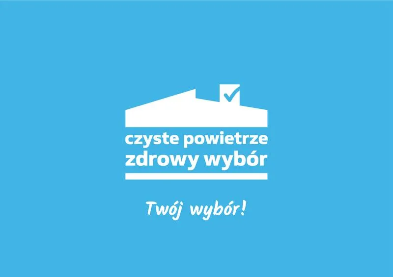 Zasady i terminy programu Czyste Powietrze